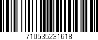Código de barras (EAN, GTIN, SKU, ISBN): '710535231618'