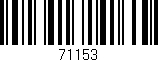 Código de barras (EAN, GTIN, SKU, ISBN): '71153'