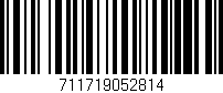 Código de barras (EAN, GTIN, SKU, ISBN): '711719052814'