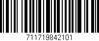 Código de barras (EAN, GTIN, SKU, ISBN): '711719842101'