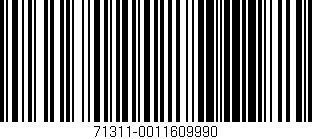 Código de barras (EAN, GTIN, SKU, ISBN): '71311-0011609990'