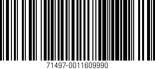 Código de barras (EAN, GTIN, SKU, ISBN): '71497-0011609990'