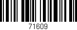 Código de barras (EAN, GTIN, SKU, ISBN): '71609'