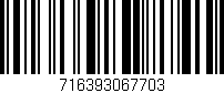 Código de barras (EAN, GTIN, SKU, ISBN): '716393067703'