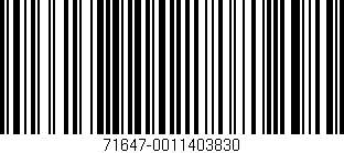 Código de barras (EAN, GTIN, SKU, ISBN): '71647-0011403830'