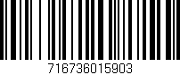 Código de barras (EAN, GTIN, SKU, ISBN): '716736015903'