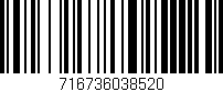 Código de barras (EAN, GTIN, SKU, ISBN): '716736038520'