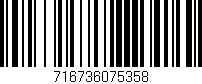 Código de barras (EAN, GTIN, SKU, ISBN): '716736075358'