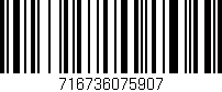 Código de barras (EAN, GTIN, SKU, ISBN): '716736075907'