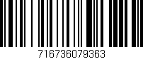 Código de barras (EAN, GTIN, SKU, ISBN): '716736079363'