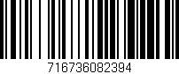 Código de barras (EAN, GTIN, SKU, ISBN): '716736082394'