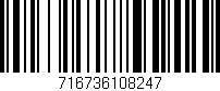 Código de barras (EAN, GTIN, SKU, ISBN): '716736108247'