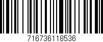 Código de barras (EAN, GTIN, SKU, ISBN): '716736118536'