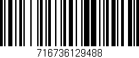Código de barras (EAN, GTIN, SKU, ISBN): '716736129488'