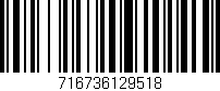 Código de barras (EAN, GTIN, SKU, ISBN): '716736129518'