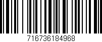 Código de barras (EAN, GTIN, SKU, ISBN): '716736184968'