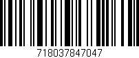 Código de barras (EAN, GTIN, SKU, ISBN): '718037847047'