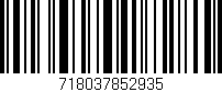 Código de barras (EAN, GTIN, SKU, ISBN): '718037852935'