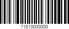 Código de barras (EAN, GTIN, SKU, ISBN): '71810000009'