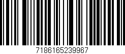 Código de barras (EAN, GTIN, SKU, ISBN): '7186165239967'