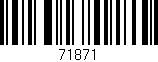 Código de barras (EAN, GTIN, SKU, ISBN): '71871'