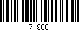 Código de barras (EAN, GTIN, SKU, ISBN): '71908'
