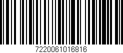 Código de barras (EAN, GTIN, SKU, ISBN): '7220061016816'