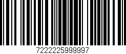 Código de barras (EAN, GTIN, SKU, ISBN): '7222225999997'