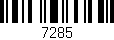 Código de barras (EAN, GTIN, SKU, ISBN): '7285'