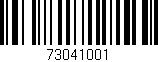 Código de barras (EAN, GTIN, SKU, ISBN): '73041001'