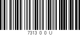 Código de barras (EAN, GTIN, SKU, ISBN): '7313_0_0_U'