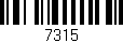 Código de barras (EAN, GTIN, SKU, ISBN): '7315'