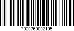 Código de barras (EAN, GTIN, SKU, ISBN): '7320760082195'