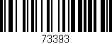 Código de barras (EAN, GTIN, SKU, ISBN): '73393'