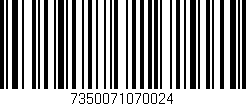 Código de barras (EAN, GTIN, SKU, ISBN): '7350071070024'