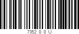 Código de barras (EAN, GTIN, SKU, ISBN): '7352_0_0_U'