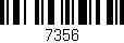 Código de barras (EAN, GTIN, SKU, ISBN): '7356'