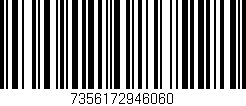 Código de barras (EAN, GTIN, SKU, ISBN): '7356172946060'