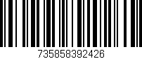 Código de barras (EAN, GTIN, SKU, ISBN): '735858392426'