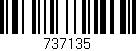 Código de barras (EAN, GTIN, SKU, ISBN): '737135'