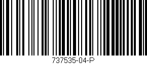 Código de barras (EAN, GTIN, SKU, ISBN): '737535-04-P'