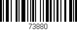 Código de barras (EAN, GTIN, SKU, ISBN): '73880'