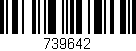Código de barras (EAN, GTIN, SKU, ISBN): '739642'