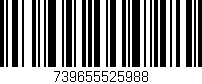 Código de barras (EAN, GTIN, SKU, ISBN): '739655525988'