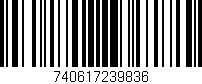 Código de barras (EAN, GTIN, SKU, ISBN): '740617239836'