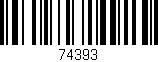 Código de barras (EAN, GTIN, SKU, ISBN): '74393'