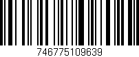 Código de barras (EAN, GTIN, SKU, ISBN): '746775109639'
