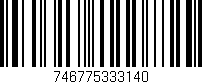 Código de barras (EAN, GTIN, SKU, ISBN): '746775333140'