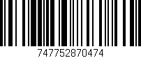 Código de barras (EAN, GTIN, SKU, ISBN): '747752870474'