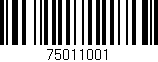 Código de barras (EAN, GTIN, SKU, ISBN): '75011001'